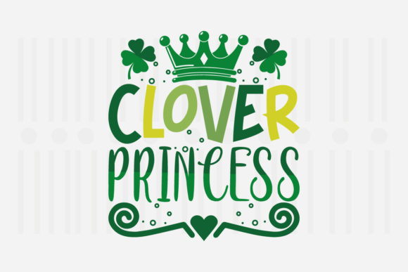 Clover Princess SVG: A Designer’s Take on St. Patrick’s Day Embroidery
