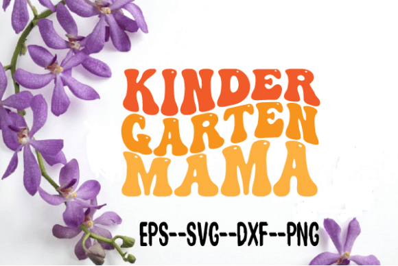 Kindergarten Mama Wavy Retro SVG: A Designer’s Review