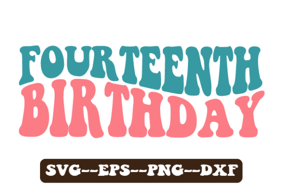 Review: Fourteenth Birthday Wavy Svg Sublimation for Embroidery