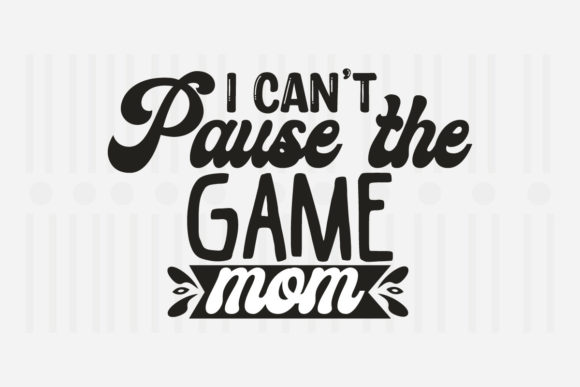 Review: I Can’t Pause the Game SVG for Embroidery