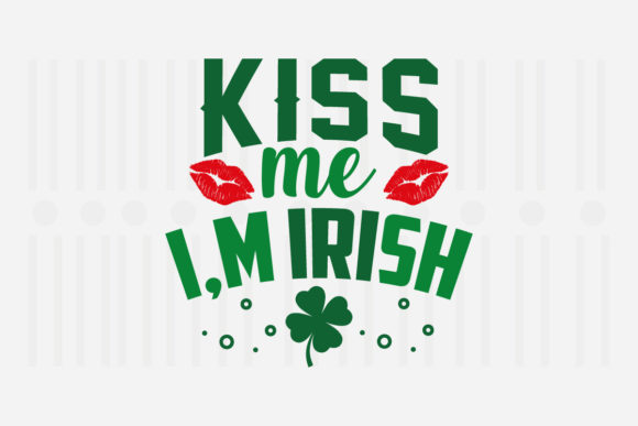 Review: Kiss Me I’m Irish SVG for Embroidery