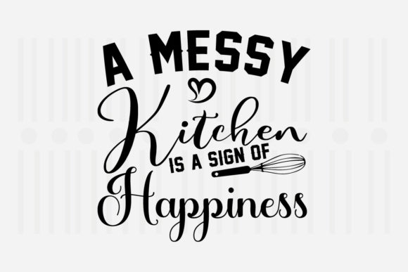 Reviewing A Messy Kitchen is a Sign of Svg for Stitchers