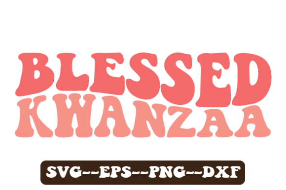 Reviewing the Blessed Kwanzaa Retro Wavy SVG for Embroidery