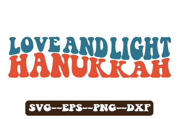 Reviewing the Love and Light Hanukkah Retro Wavy Svg