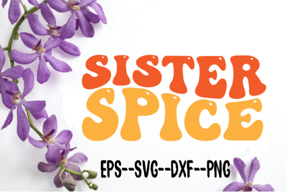 Reviewing the Sister Spice New Retro Wavy SVG