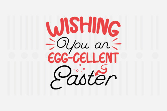 Reviewing Wishing You an Egg-cellent Easter Svg for Embroidery
