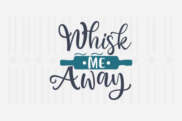 Whisk Me Away: A Designer’s Take on Kitchen SVG